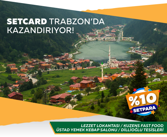 Trabzon Setpara Kampanyaları